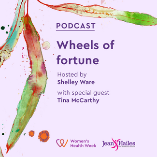 Wheels of fortune - podcast with Tina McCarthy